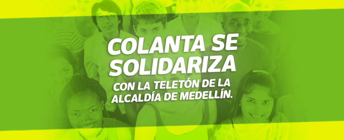Colanta se solidariza con la Teletón de la Alcaldía de Medellín