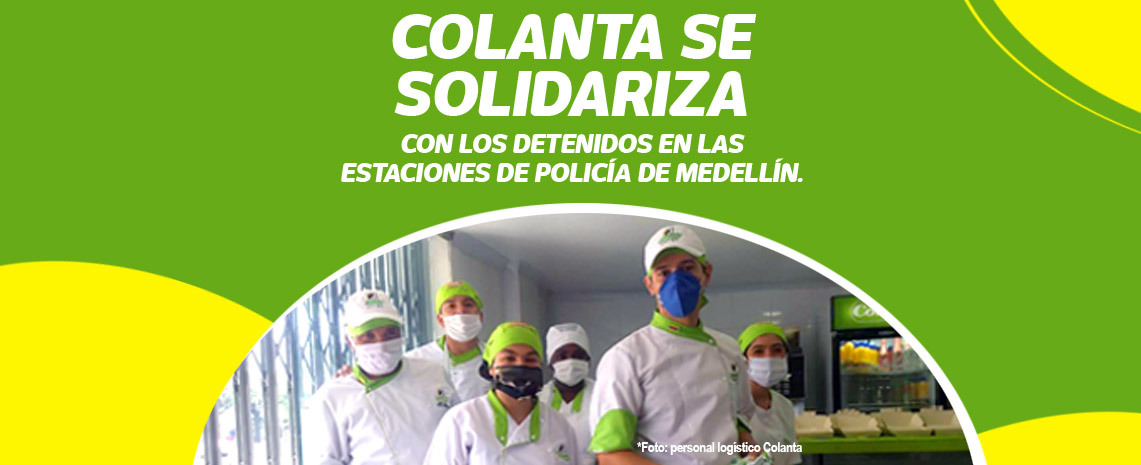 Colanta se solidarizó con los detenidos en las estaciones de Policía de Medellín